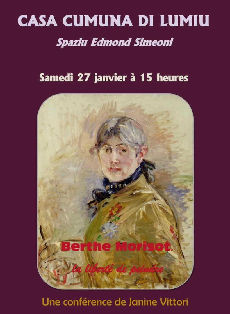 Berthe Morisot : conférence de Janine Vittori le 27 janvier 2024 Berthe Morisot : conférence de Janine Vittori le 27 janvier 2024