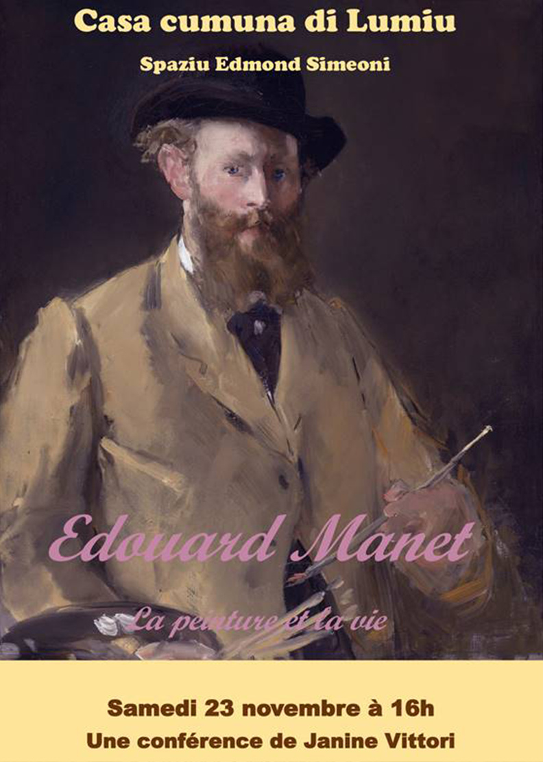 Conférence sur Edouard Manet - Spaziu Edmond SIMEONI le 23 novembre 2024 Conférence sur Edouard Manet - Spaziu Edmond SIMEONI le 23 novembre 2024