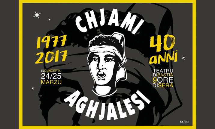 CCAS : Concert "I CHJAMI AGHJALESI - 40 ANNI" le 24 mars à Bastia