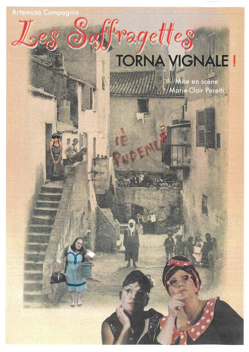 Théâtre : les Suffragettes Torna Vignale !