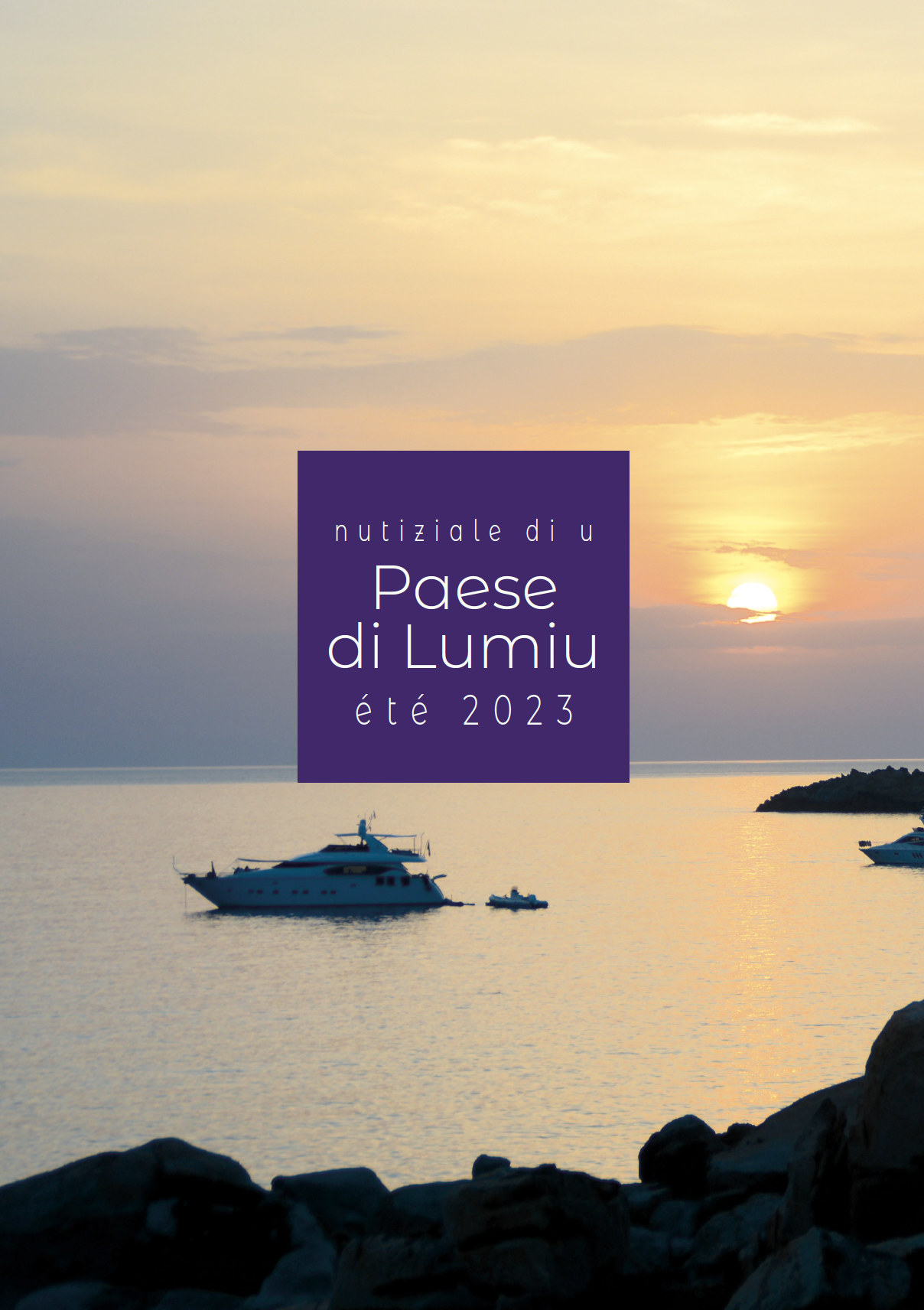 Nutiziale di u Paese di Lumiu - ÉTÉ 2023